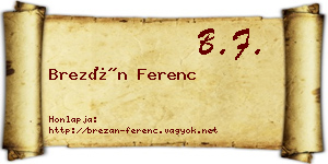 Brezán Ferenc névjegykártya